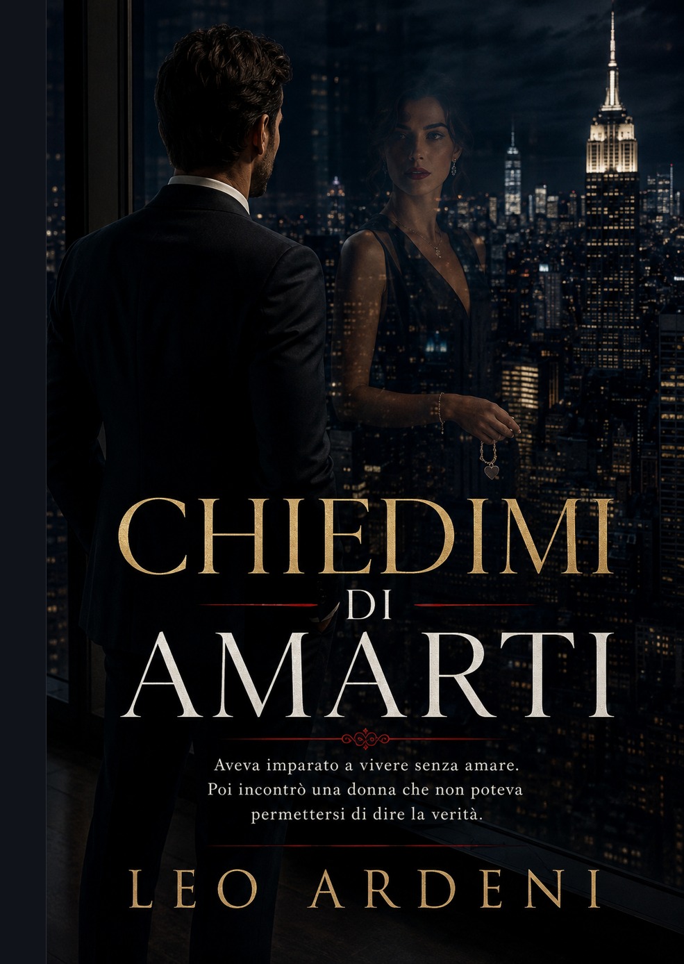 Copertina di Chiedimi di amarti, di Leo Ardeni